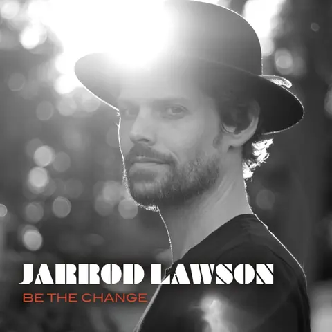 Lawson, Jarrod - Be the Change