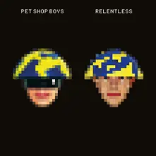Pet Shop Boys, CD Relentless