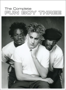 Fun Boy Three, CD COMPLETE FUN BOY THREE