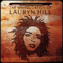 The Miseducation of Lauryn Hill thumbnail