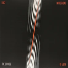 The Strokes, Vinyl First Impressions Of Earth