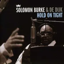 Solomon Burke & De Dijk, CD HOLD ON TIGHT