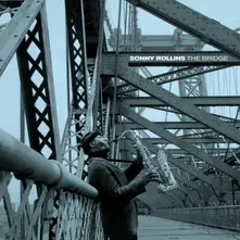 Sonny Rollins – BRIDGE (2014) (Vinyl)