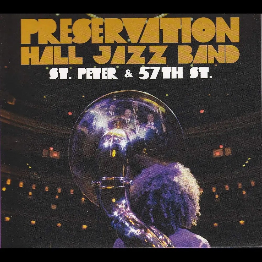 Preservation Hall Jazz Band – ST. PETER AND 57TH ST. (CD)