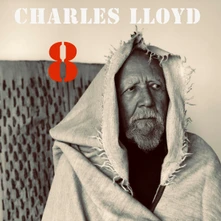 Charles Lloyd, Vinyl 8: Kindred Spirits Live From The Lobero Theater
