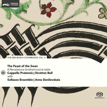 CD FEAST OF THE SWAN - DEN BOSCH CHOIRBOOK VOL. 4