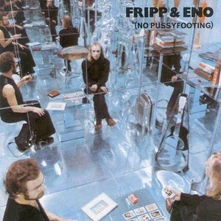 Vinyl FRIPP, ROBERT/BRIAN ENO - NO PUSSYFOOTING