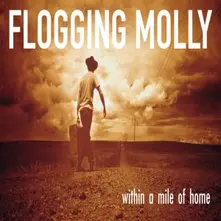 Flogging Molly, Vinyl WITHIN A MILE OF HOME