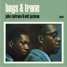 CD COLTRANE, JOHN & M... - BAGS & TRANE