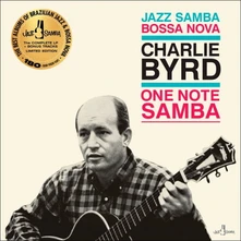 Charlie Byrd, Vinyl ONE NOTE SAMBA