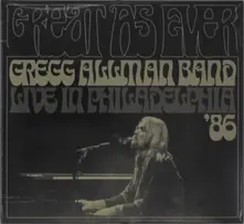 The Gregg Allman Band – GREAT AS EVER - LIVE IN PHILADELPHIA (CD)