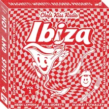 CHEF'S KISS RADIO VOL. 1: IBIZA thumbnail