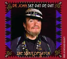 CD DR. JOHN - SKE DAT DE DAT