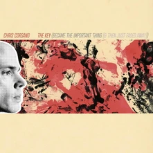 Chris Corsano, Vinyl THE KEY (BECAME THE IMPORTANT THING [& THEN JUST FADED AWAY])