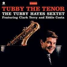 Vinyl HAYES, TUBBY - TUBBY THE TENOR