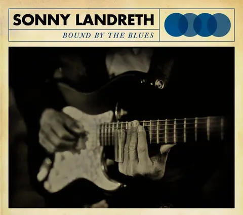 Sonny Landreth – CD BOUND BY THE BLUES
