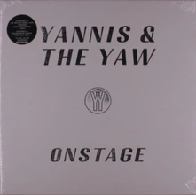 Yannis & The Yaw, Vinyl ONSTAGE