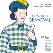 Various Artists, CD CLEMENCE GRANDVAL: AU COEUR DU ROMANTISME FRANCAIS