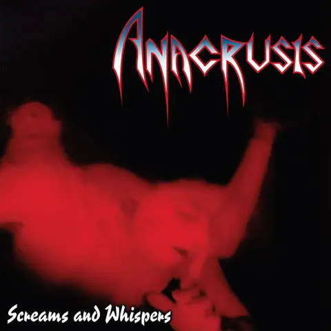 Anacrusis – Vinyl SCREAMS AND WHISPERS