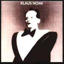Klaus Nomi, CD Klaus Nomi