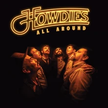The Howdies, CD ALL AROUND