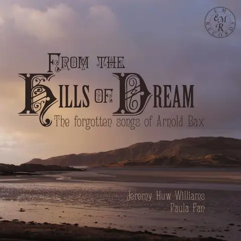 Jeremy Huw Williams – CD FROM THE HILLS OF DREAM