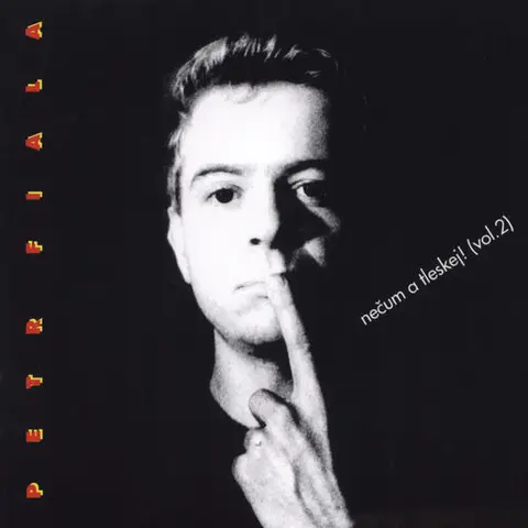 Nečum A Tleskej! (Vol. 2) (30th Anniversary Edition)