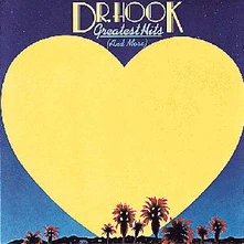 Dr. Hook, CD BEST OF(AND MORE)