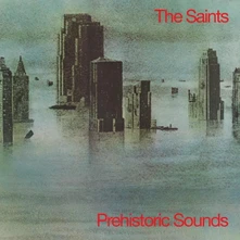 The Saints, Vinyl PREHISTORIC SOUNDS