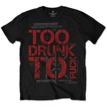 Tričko Too Drunk