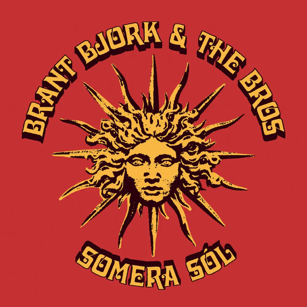 & THE BROS- - SOMERA SOL