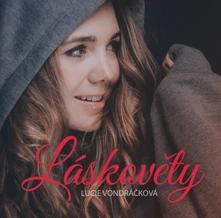 Lucie Vondráčková, CD Láskověty