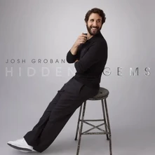 Josh Groban, CD HIDDEN GEMS