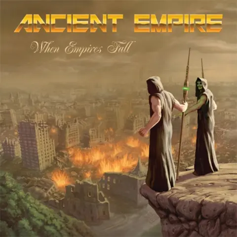 WHEN EMPIRES FALL