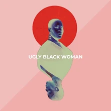 Nicky Lawrence, CD UGLY BLACK WOMAN