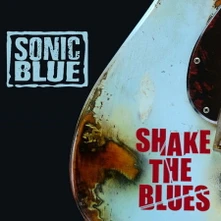 Sonic Blue, CD SHAKE THE BLUES