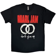 Pearl Jam, Tričko Don't Give Up, Unisex, Čierna