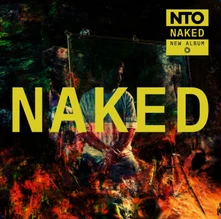 NTO, Vinyl NAKED