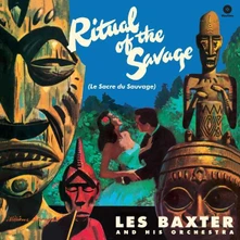Les Baxter and His Orchestra, Vinyl RITUAL OF THE SAVAGE