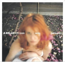 Axelle Red, Vinyl CON SOLO PENSARLO