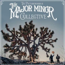 The Picturebooks, CD The Major Minor Collective