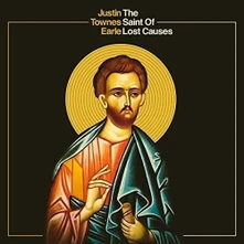 Justin Townes Earle, Vinyl SAINT OF LOST CAUSES