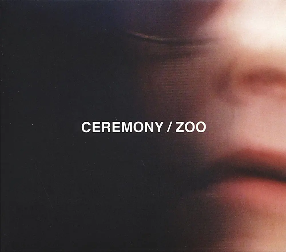 Ceremony – ZOO (CD)