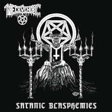Necrophobic, Vinyl Satanic Blasphemies (Re-Issue 2022)