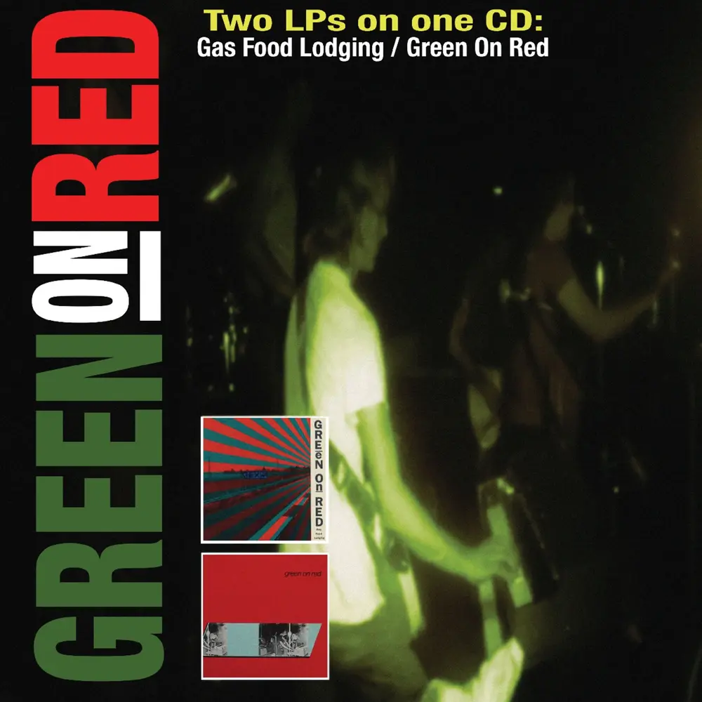 Gas Food Lodging / Green On Red (CD)
