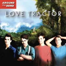 Love Tractor – AROUND THE BEND (Vinyl)