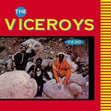 The Viceroys, CD YA HO