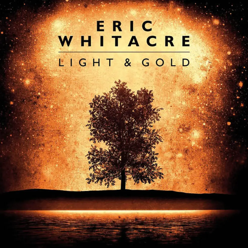 Eric Whitacre – LIGHT & GOLD (CD)