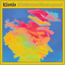 WOMBO, Vinyl BLOSSOMLOOKSDOWNUPONUS