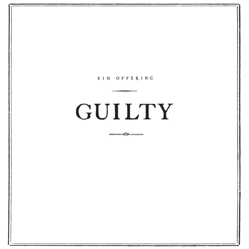 Sin Offering – GUILTY (Vinyl) 1